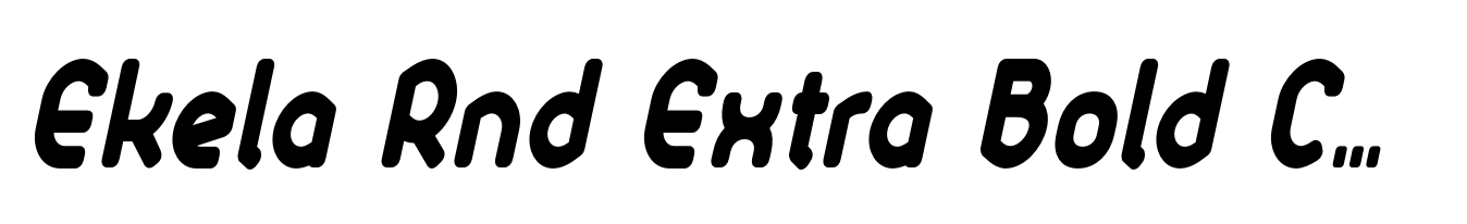 Ekela Rnd Extra Bold Condensed Italic